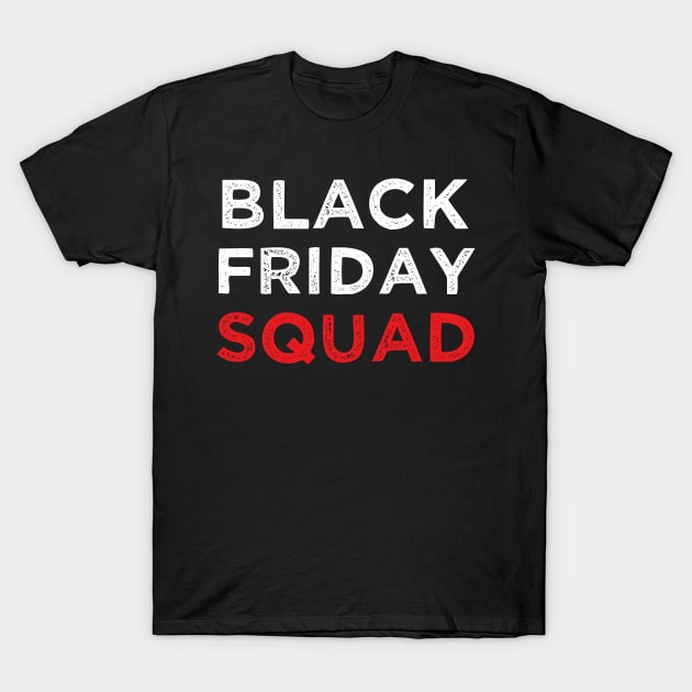 BLACK FRIDAY SQUAD T-Shirt by madani04